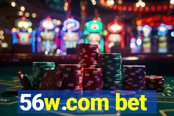 56w.com bet